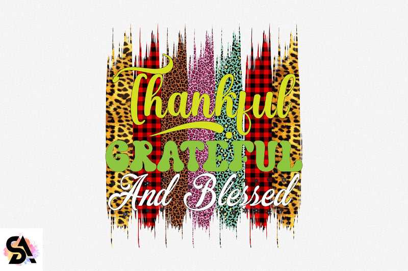 Thankful grateful and blessed Sublimation SVGArt 