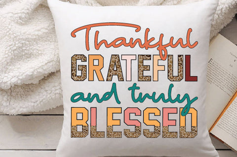 thankful grateful and truly blessed Sublimation Sublimation Creativeart88 