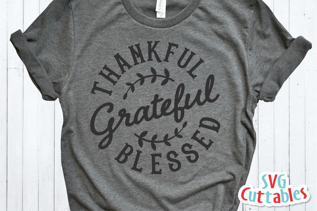 Thankful Grateful Blessed | Fall | Autumn SVG Svg Cuttables 