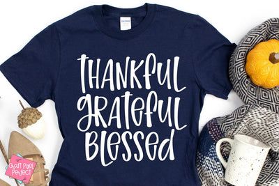 Thankful Grateful Blessed, Fall Tshirt Svg, Thanksgiving Svg SVG Craft Pixel Perfect 