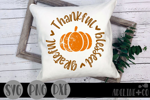 Thankful grateful blessed, pumpkin SVG Adeline&co 