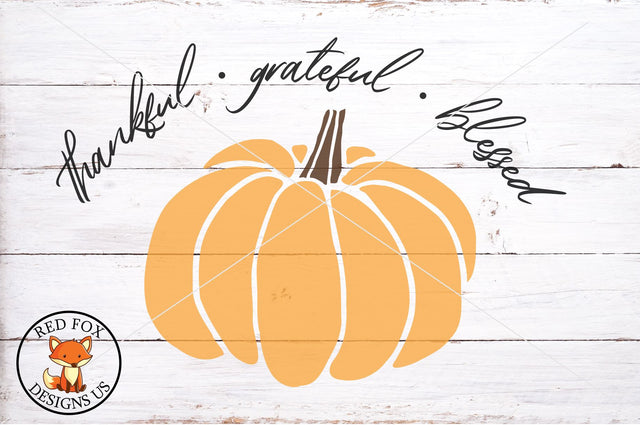 Thankful Grateful Blessed Pumpkin, SVG PNG DXF, Farmhouse Fall Words SVG RedFoxDesignsUS 
