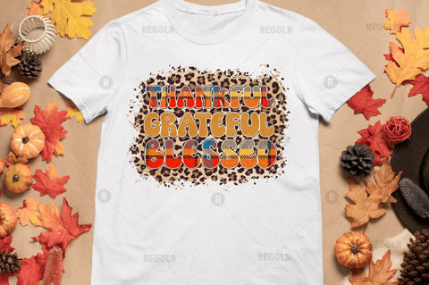 Thankful grateful blessed Sublimation Design Sublimation Regulrcrative 