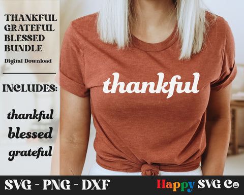 Thankful Grateful Blessed SVG Bundle SVG The Happy SVG Co 