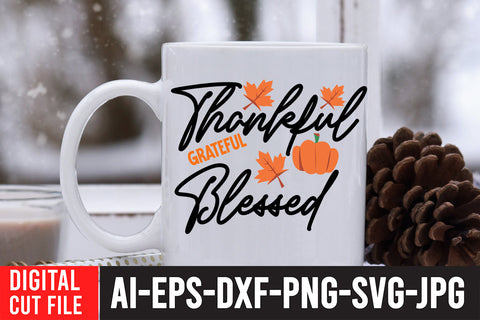 Thankful Grateful Blessed SVG Cut File SVG BlackCatsMedia 