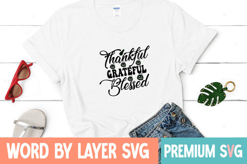 Thankful Grateful Blessed SVG CUT FILE SVG Blessedprint 