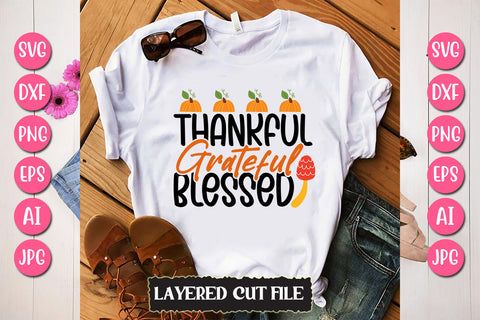 Thankful Grateful Blessed SVG Cut File SVG Newmockups 