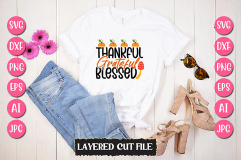 Thankful Grateful Blessed SVG Cut File SVG Newmockups 
