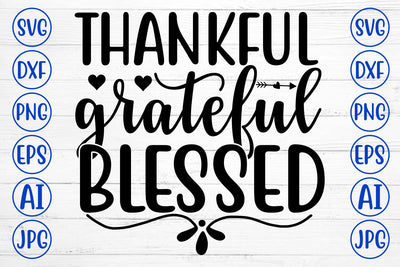 THANKFUL GRATEFUL BLESSED SVG Cut File SVG Syaman 