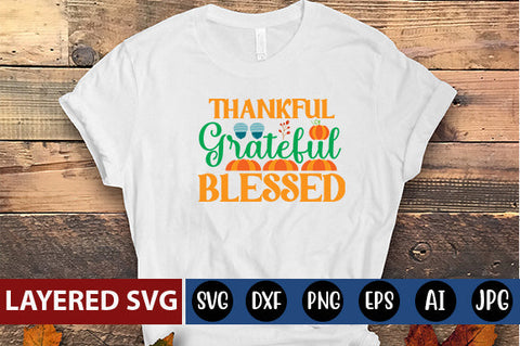 thankful grateful blessed SVG cute file SVG Blessedprint 