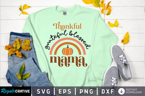 Thankful grateful blessed SVG Design SVG Regulrcrative 