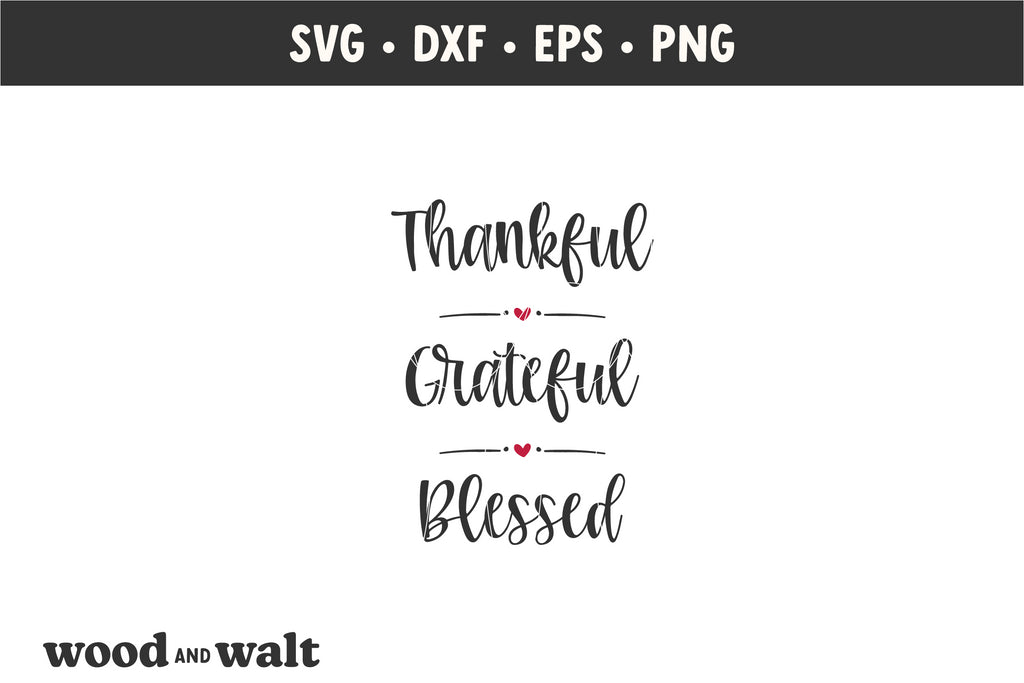 Thankful Grateful Blessed SVG | Fall Cut File | Thanksgiving Saying ...