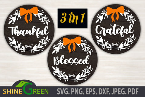 Thankful Grateful Blessed SVG Floral Round Signs for Home, Farmhouse, Fall, Thanksgiving SVG Shine Green Art 