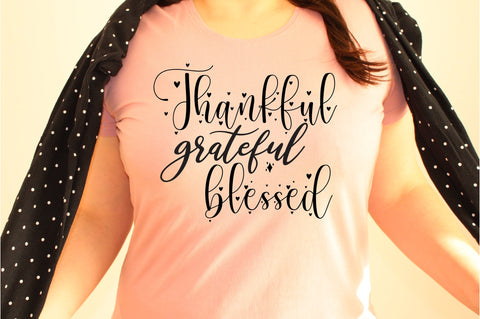 Thankful Grateful Blessed svg SVG orpitasn 