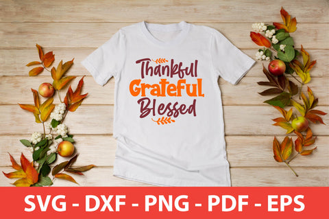 Thankful Grateful Blessed SVG SVG shah alam 