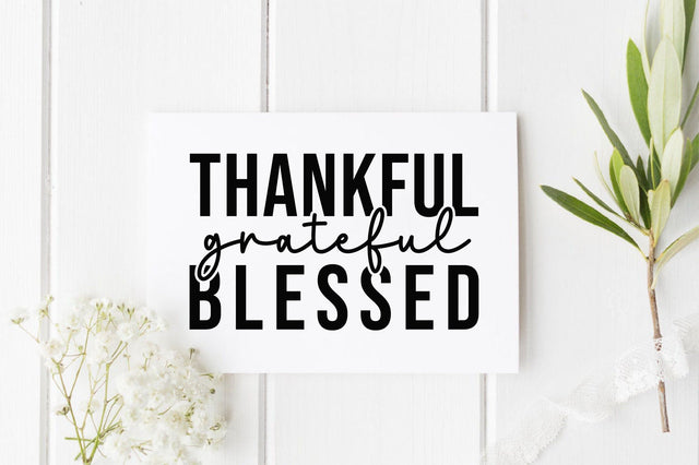 Thankful Grateful Blessed SVG SVGista 