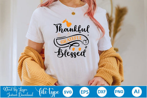 Thankful Grateful Blessed SVG SVGs,Quotes and Sayings,Food & Drink,On Sale, Print & Cut SVG DesignPlante 503 