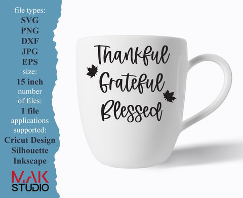 Thankful, Grateful, Blessed svg, Thankful grateful blessed svg, Thankful, Grateful, Blessed png, Thankful and blessed svg SVG MAKStudion 