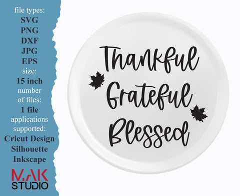 Thankful, Grateful, Blessed svg, Thankful grateful blessed svg, Thankful, Grateful, Blessed png, Thankful and blessed svg SVG MAKStudion 