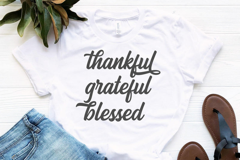 Thankful Grateful Blessed Svg, Thankful Svg, Blessed Svg - So Fontsy