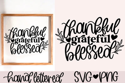 Thankful grateful blessed svg, thanksgiving sign svg, thanksgiving svg, fall decor svg, hand lettered svg, fall quotes svg, fall sign svg SVG AnitaAlyiaLettering 