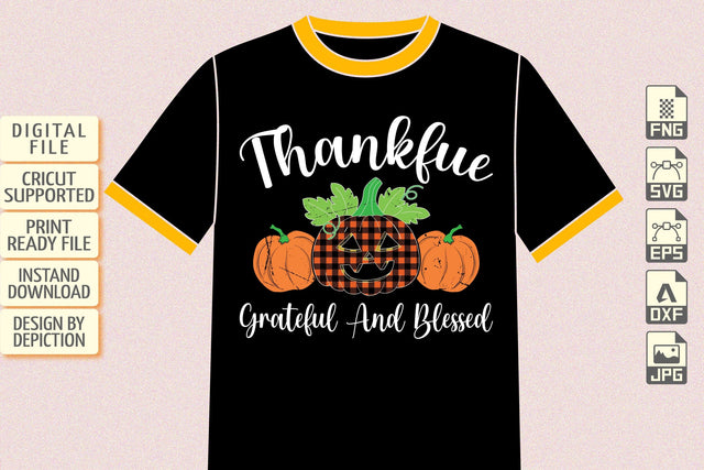 Thankful Greatful And Blessed T-Shirt, Pumpkin Shirt, Halloween Shirt Print Template Sketch DESIGN Depiction Studio 