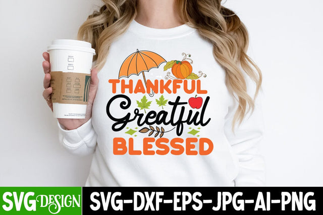 Thankful Greatful Blessed SVG Cut File, Thankful Greatful Blessed SVG Quotes, Thankful Greatful Blessed PNG, Fall Farmhouse SVG Cut File , Fall Farmhouse SVG Quotes , Fall SVG Cut File, Autumn SVG Cut File,Fall Sublimation PNG SVG BlackCatsMedia 