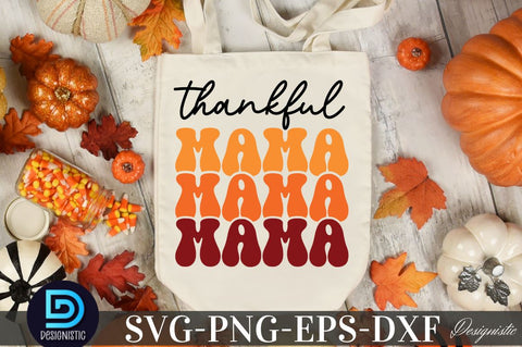 Thankful mama, Fall SVG SVG DESIGNISTIC 