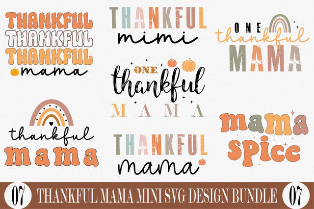 Thankful Mama Mini SVG Design Bundle SVG SVGista 