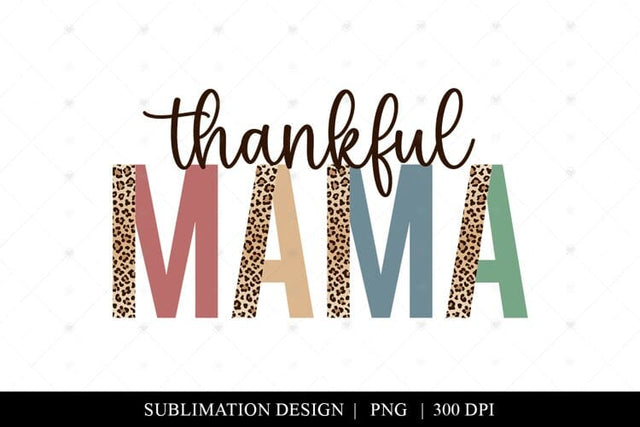 Thankful Mama Png, Fall T-Shirt Sublimation Design Sublimation BijouBay 
