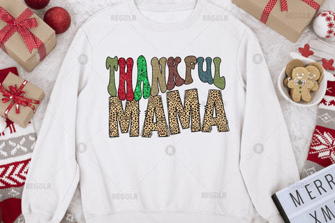 Thankful Mama Sublimation Design Sublimation Regulrcrative 