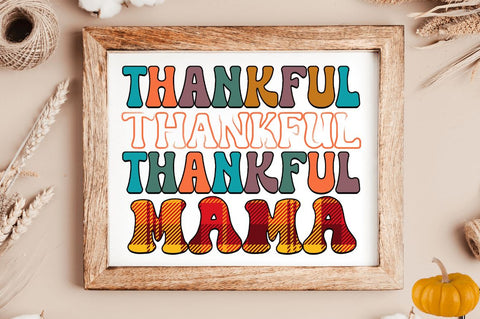 Thankful mama Sublimation PNG, Thanksgiving Sublimation Design Sublimation Regulrcrative 