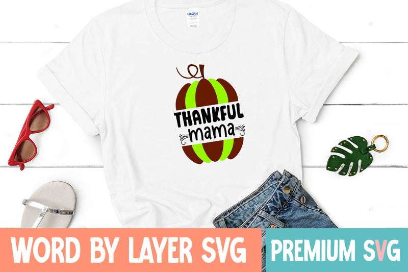 Thankful mama SVG CUT FILE SVG Blessedprint 