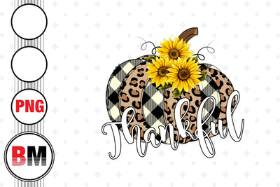 Thankful Pumpkin Leopard Sunflower PNG Files Sublimation BMDesign 