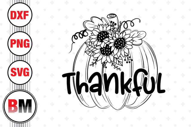 Thankful Pumpkin SVG, PNG, DXF Files SVG BMDesign 