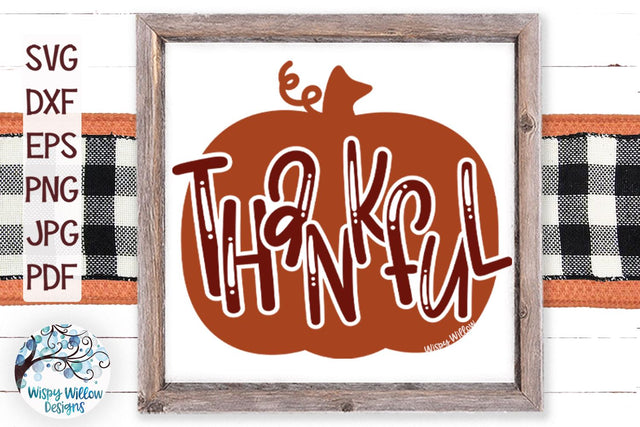 Thankful Pumpkin SVG SVG Wispy Willow Designs 