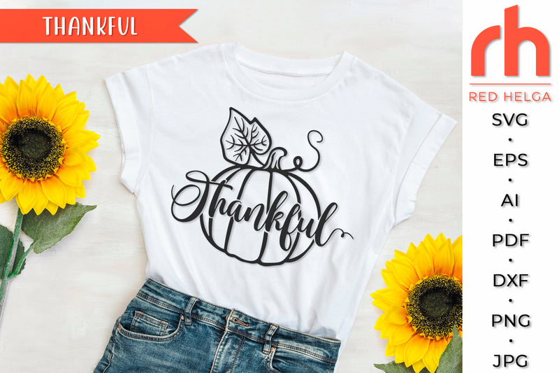 Thankful Quote SVG - Pumpkin Cut File SVG RedHelgaArt 