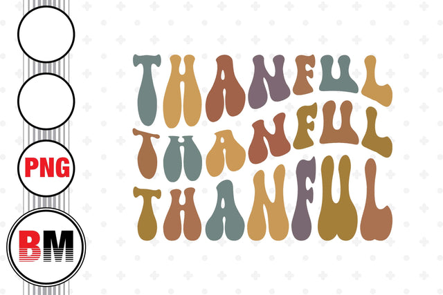 Thankful Retro PNG Files Sublimation BMDesign 