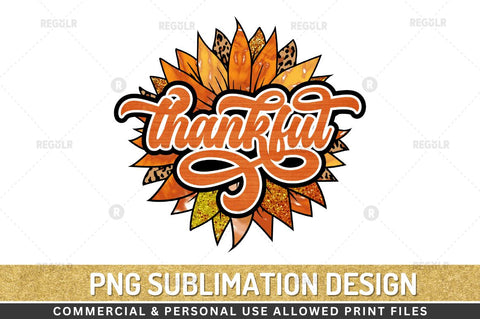 Thankful Sublimation Design Sublimation Regulrcrative 