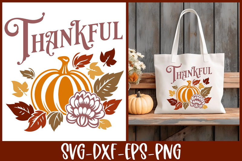 Thankful SVG | Fall Cut File Design SVG B Renee Design 