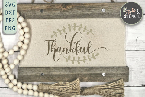 Thankful SVG | Fall SVG | Fall Sign SVG Style and Stencil 