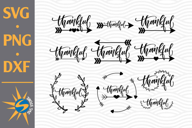 Thankful SVG, PNG, DXF Digital Files Include SVG SVGStoreShop 