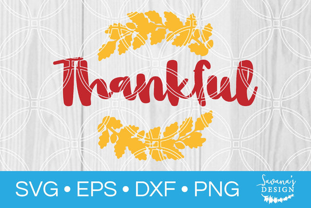 Thankful SVG SavanasDesign 