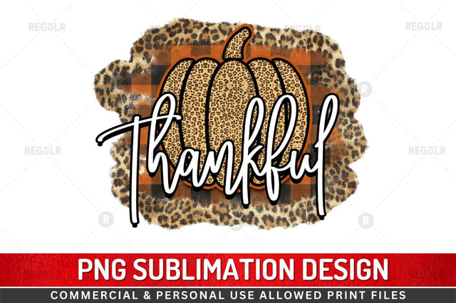 Thankful SVG Sublimation Regulrcrative 