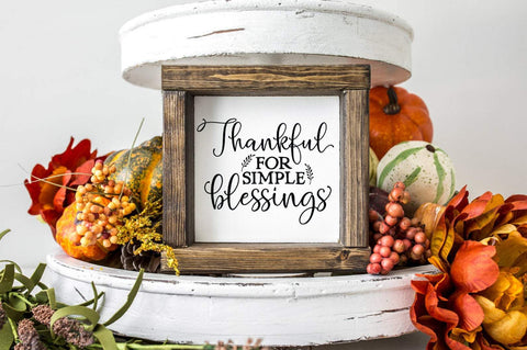 Thankful SVG - Thankful For Simple Blessings SVG SVG Simply Cutz 