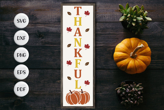 Thankful - Thanksgiving Porch Sign SVG SVG CraftLabSVG 