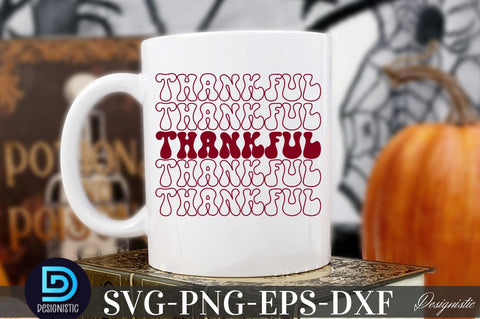 Thankful, Thanksgiving SVG SVG DESIGNISTIC 