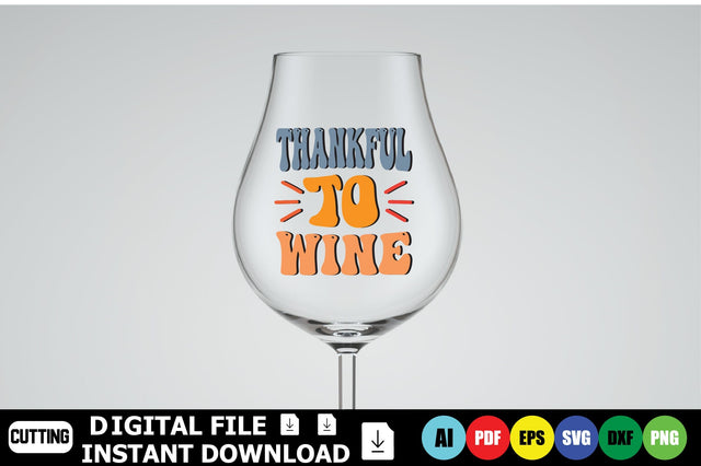 Thankful To Wine SVG Shahin alam 