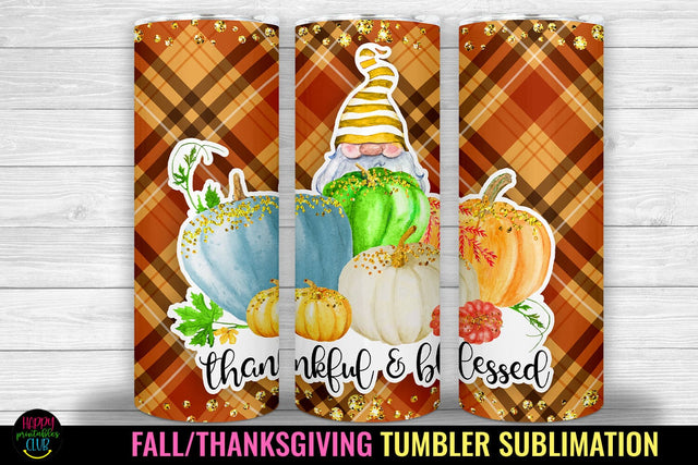 Thankful Tumbler Sublimation I Thanksgiving Tumbler Wrap Sublimation Happy Printables Club 