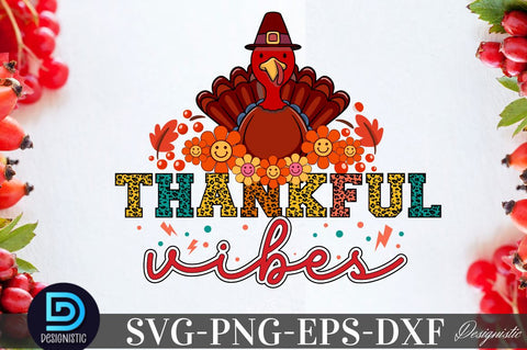 Thankful vibes, Thanksgiving SVG Design SVG DESIGNISTIC 